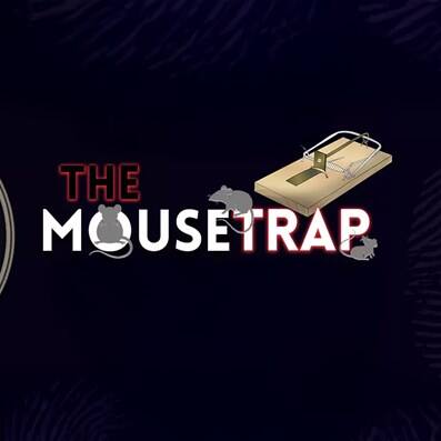 the mousetrap
